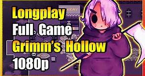 Grimm's Hollow Longplay Full Walkthrough 1080p