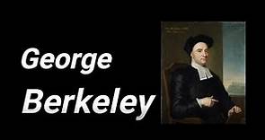 George Berkeley: Vida, Obra y pensamiento filosófico