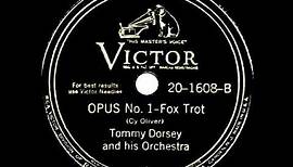 1945 HITS ARCHIVE: Opus No. 1 - Tommy Dorsey