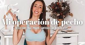 Mi operación de aumento de pecho: resultado final, cantidad, precio, postoperatorio... | Laura Muñoz