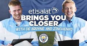 "I'M MUCH MORE HANDSOME THAN YOU!" | KDB & Zinchenko Chat!