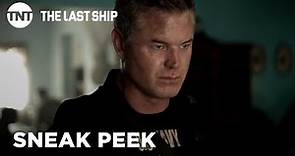 The Last Ship: Somos la Sangre - Season 5, Ep. 7 [SNEAK PEEK] | TNT