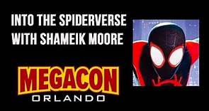 MEGACON 2024 - INTO THE SPIDERVERSE WITH SHAMEIK MOORE