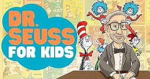 Dr. Seuss for Kids | Learn about the History of Dr Suess and His Stories