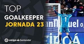 LaLiga Best Goalkeeper Jornada 23: Sergio Herrera