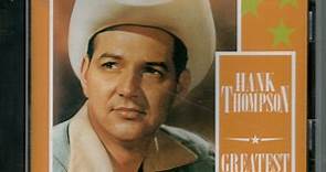 Hank Thompson - Greatest Hits