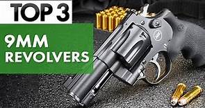 TOP 3 Best 9MM Revolvers In 2022