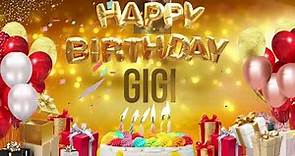 Gigi - Happy Birthday Gigi