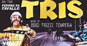 Bixio, Frizzi, Tempera - Febbre da Cavallo "Tris" (Original Score)