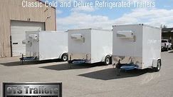 Classic Cold 7x12 Refrigerated Trailer