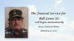 The Funeral Service for Bill Lowe Sr.