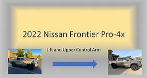 2022 Nissan Frontier Pro-4x - Replacement of Upper Control Arm (UCA)