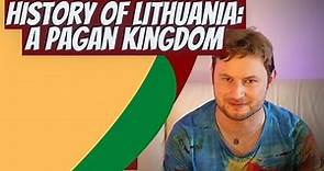 History of Lithuania [Part 2] - A New Kingdom and the Northern Crusade