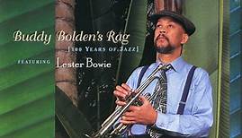 Malachi Thompson & Africa Brass Featuring Lester Bowie - Buddy Bolden's Rag {100 Years Of Jazz}