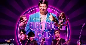 Electric Jesus (2021) | Official Trailer HD