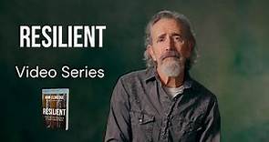 Resilient Video Series by John Eldredge Session 1