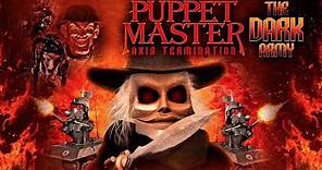 Puppet Master: Axis Termination | Official Trailer | George Appleby | Tonya Kay | Kevin Scott Allen