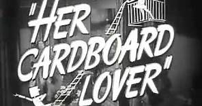 Her Cardboard Lover - Trailer