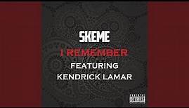 I Remember (feat. Kendrick Lamar)