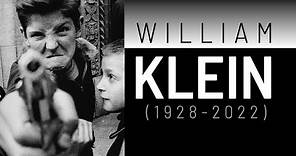 WILLIAM KLEIN (1928-2022)