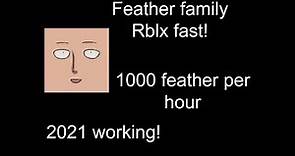 How to get feathers fast in Feather Family Rblx PC (2021 Afk strat)
