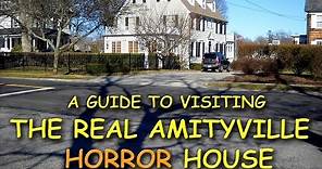 a guide to visiting the real Amityville Horror house