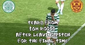 Celtic 6 - Motherwell 0 - Tears From Tom Rogic As He Leaves Field For The Final Time - 14 May 2022