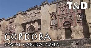 Córdoba - Andalusia - Spain Best Cities Guide - Travel & Discover
