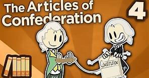 The Articles of Confederation - Constitutional Convention - Extra History - Part 4