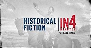 Historical Fiction: The Civil War in Four Minutes