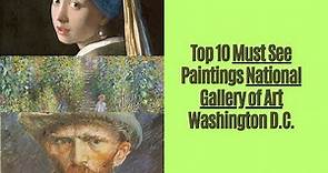 Washington DC: The Top 10 Must-See Paintings at the National Gallery