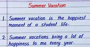 Summer Vacation Essay in English | 10 Lines Essay on Summer Vacation in English | Mitra Education