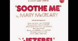 Mary McCreary - Soothe Me