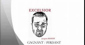 Jacques MARIN - Gagnant / Perdant