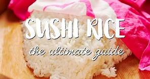 BEST Sushi Rice Recipe (寿司飯) Step-By-Step Guide