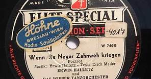 Erwin Halletz, Wiener TO, Wenn die Neger Zahnweh kriegen, Fox im Be Bop Stil, WIen, 1950