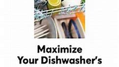 Maximize Your Dishwasher's Performance
