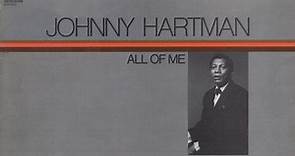 Johnny Hartman - All Of Me