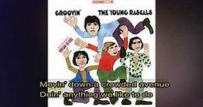 The Young Rascals - Groovin' 1967 LYRICS