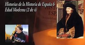 Breve Historia de España 6 - Edad Moderna (2 de 4) Las Regencias. El Reinado de Carlos I a Felipe II