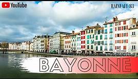 BAYONNE : Balade dans le centre ville de Bayonne, Pays Basque