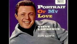 STEVE LAWRENCE | Portrait Of My Love | Full Album 1961 | |Stereo|