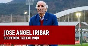 Jose Angel Iribar I Despedida Txetxu Rojo