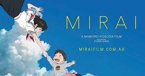 Mamoru Hosoda's 'MIRAI' - Official Trailer