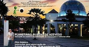 Planetário Rubens de Azevedo - Eclipse Anular do Sol.