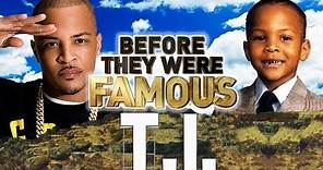 T.I. - Before They Were Famous
