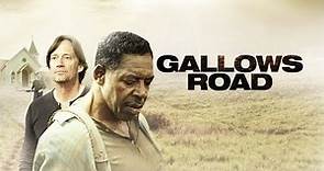 Gallows Road (2015) | Trailer | Ernie Hudson | Kevin Sorbo | Bill McAdams Jr.