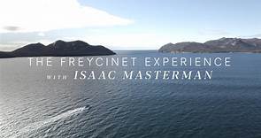Freycinet Experience Walk - with Isaac Masterman