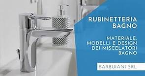Rubinetteria bagno: modelli, materiali e forme dei miscelatori bagno