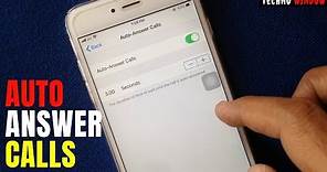 How To Turn On/Off Auto Answer Calls On iPhone